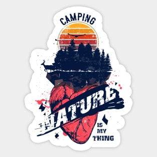 CAMPING IN INATURE IS MY THING QUOTE STAY WILD Sticker